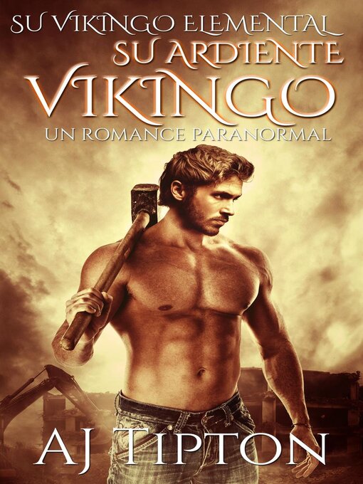 Title details for Su Ardiente Vikingo by AJ Tipton - Available